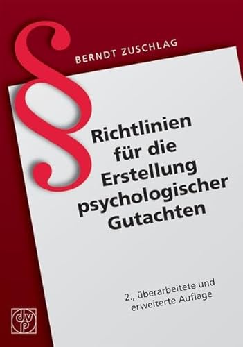 Beispielbild fr Richtlinien fr die Erstellung psychologischer Gutachten zum Verkauf von medimops