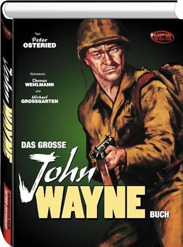 9783931608996: Das groe John Wayne Buch