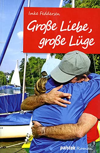 Stock image for Groe Liebe, groe Lge for sale by medimops