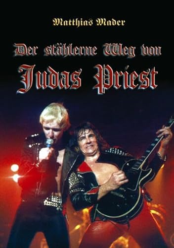 Beispielbild fr Der sthlerne Weg von Judas Priest zum Verkauf von medimops