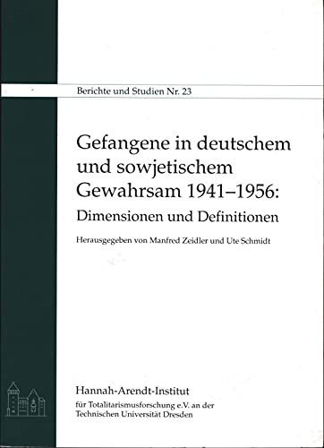 Imagen de archivo de Gefangene in deutschem und sowjetischem Gewahrsam 1941-1956: Dimensionen und Definitionen (Berichte und Studien) a la venta por Versandantiquariat Felix Mcke