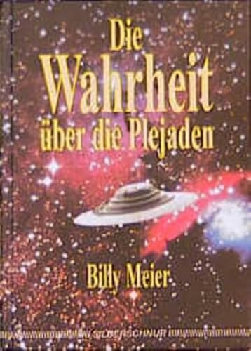 Stock image for Die Wahrheit ber die Plejaden for sale by Blackwell's