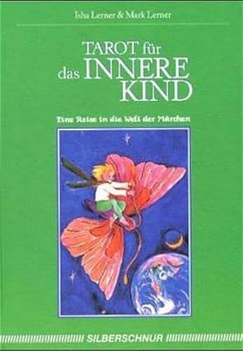 Beispielbild fr Tarot fr das innere Kind. Reisen in die Welt der Mrchen zum Verkauf von medimops