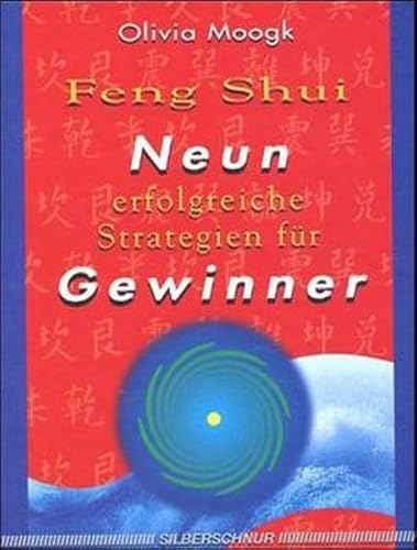 Beispielbild fr Feng Shui. Neun erfolgreiche Strategien fr Gewinner zum Verkauf von medimops