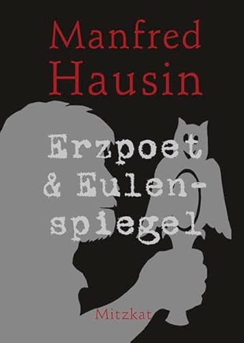 Beispielbild fr Erzpoet & Eulenspiegel zum Verkauf von medimops