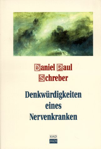 Stock image for Denkwrdigkeiten eines Nervenkranken for sale by medimops
