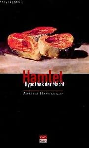 9783931659301: Hamlet: Hypothek der Macht (Copyrights)