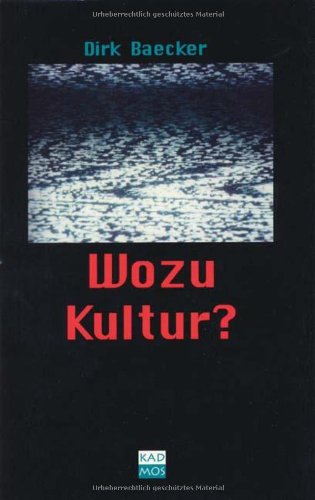 Imagen de archivo de Wozu Kultur? a la venta por medimops