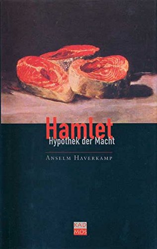 Imagen de archivo de Hamlet. Hypothek der Macht. a la venta por Antiquariat am St. Vith