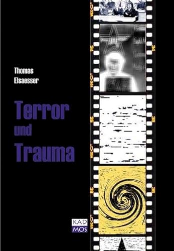 9783931659837: Terror und Trauma: Zur Gewalt des Vergangenen in Nachkriegsdeutschland