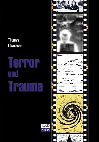 9783931659837: Terror und Trauma: Zur Gewalt des Vergangenen in der BRD