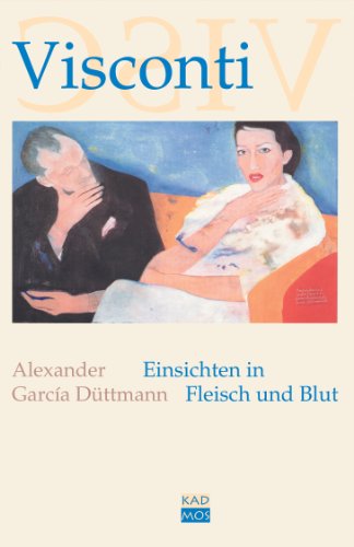 Beispielbild fr Visconti: Einsichten in Fleisch und Blut, zum Verkauf von modernes antiquariat f. wiss. literatur