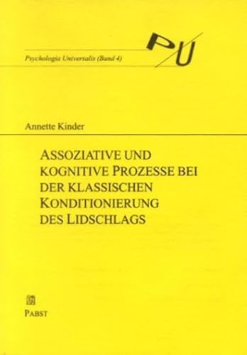 9783931660369: Assoziative und kognitive Prozesse bei der klassischen Konditionierung: Das optimale Interstimulus-Intervall als Funktion der Schwierigkeit logischer Regeln