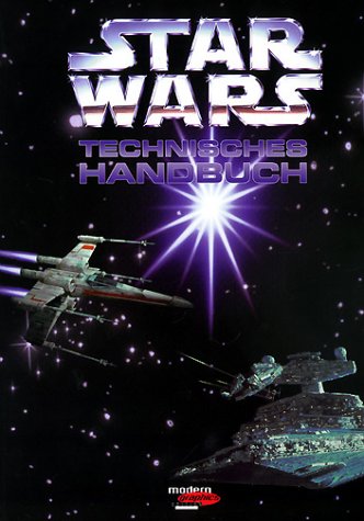 Beispielbild fr Star Wars, Technisches Handbuch zum Verkauf von medimops