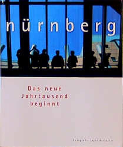 Nürnberg : das neue Jahrtausend Beginnt