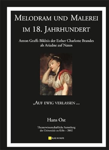Stock image for Melodram und Malerei im 18. Jahrhundert: Auf ewig verlassen. for sale by medimops