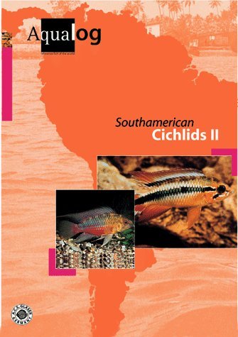 Stock image for AQUALOG: South American Cichlids II (English and German Edition) for sale by GF Books, Inc.
