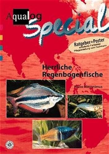 Beispielbild fr Aqualog, Herrliche Regenbogenfische zum Verkauf von medimops
