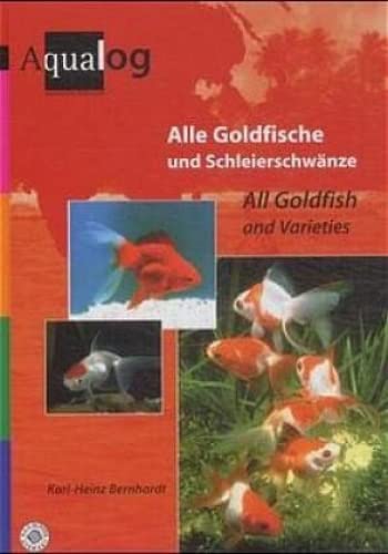 Stock image for Aqualog All Goldfish and Varieties for sale by WorldofBooks