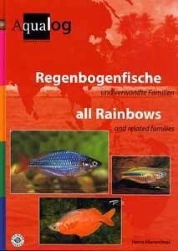 Stock image for AQUALOG: All Rainbows and Related Families (English and German Edition) for sale by Michael Knight, Bookseller