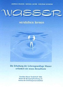 Wasser verstehen lernen - Wilkens, Andreas & Michael Jacobi & Wolfram Schwenk