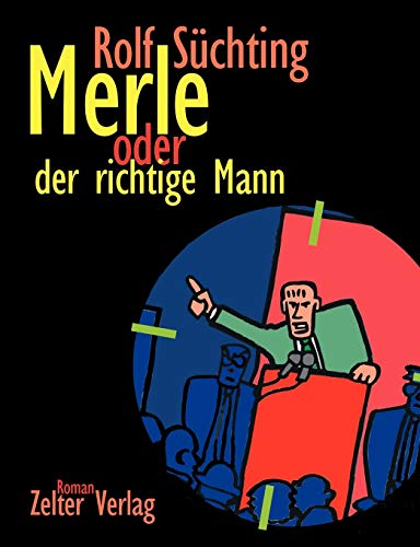 Stock image for Merle oder der richtige Mann for sale by DER COMICWURM - Ralf Heinig