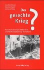 Beispielbild fr Der gerechte Krieg zum Verkauf von medimops