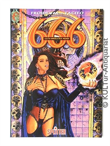 Stock image for 666 Bd.4 : Lilith Imperatrix Mundi for sale by DER COMICWURM - Ralf Heinig