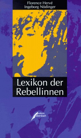 9783931782030: Lexikon der Rebellinnen