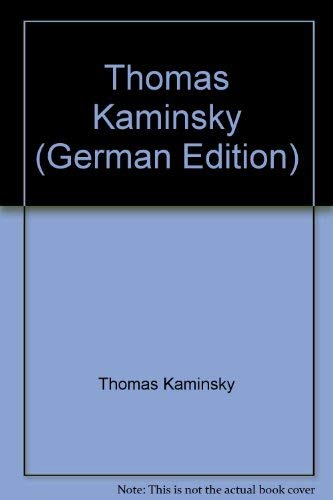 Stock image for Thomas Kaminsky (German Edition) for sale by Ergodebooks