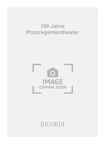 Stock image for Tradition Mit Zukunft: 100 Jahre Prinzregententheater Munchen for sale by Alphaville Books, Inc.