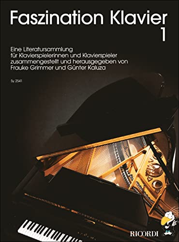Stock image for Faszination Klavier: Eine Literatursammlung Fr Klavierspielerinnen Und Klavierspieler: Bd.1 for sale by Revaluation Books