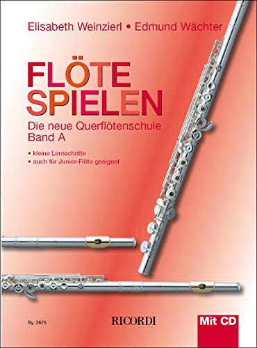 9783931788827: Flote spielen band a mit cd flute traversiere +cd: Mit 1 bungs-CD z. Anhren u. Mitspielen