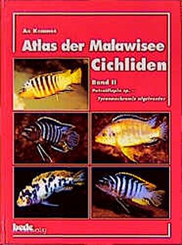 Beispielbild fr Atlas der Malawisee-Cichliden, Bd.2, Petrotilapia sp. - Tyrannochromis nigriventer zum Verkauf von medimops