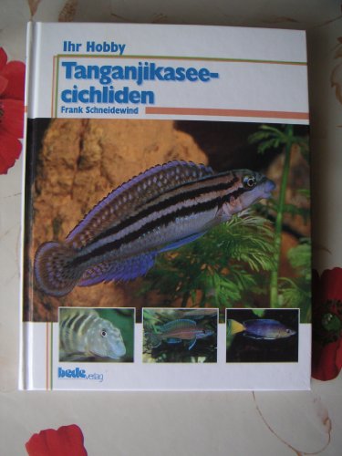 Stock image for Ihr Hobby, Tanganjikaseecichliden for sale by medimops