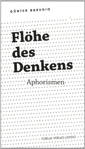 Stock image for Flhe des Denkens: Aphorismen for sale by Versandantiquariat Felix Mcke