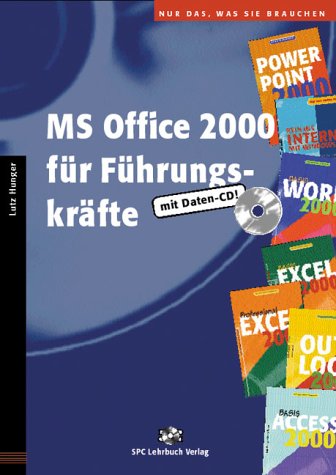 Stock image for MS Office 2000 fr Fhrungskrfte, m. CD-ROM for sale by medimops