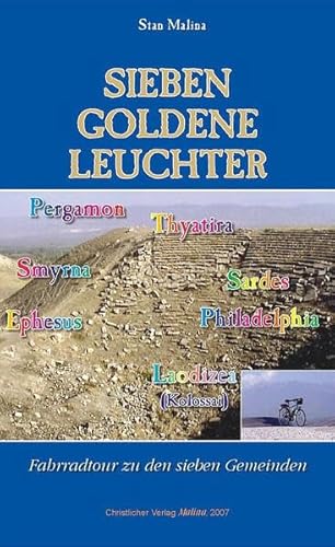 Beispielbild fr Sieben Goldene Leuchter: Fahrradtour zu den Sieben Gemeinden zum Verkauf von medimops