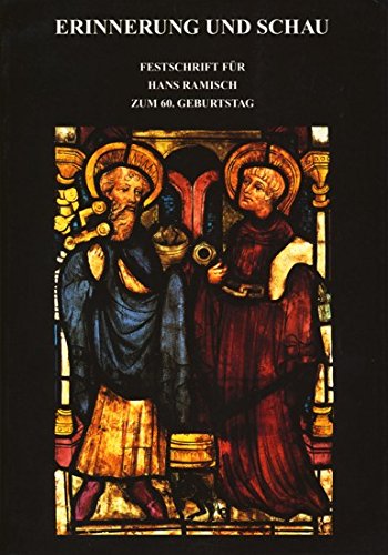 Jahrbuch des Vereins für Christliche Kunst in München e.V. Sonderband 1996: Erinnerung und Schau. Festschrift für Hans Ramisch zum 60. Geburtstag. Herausgegeben von Norbert Jocher.