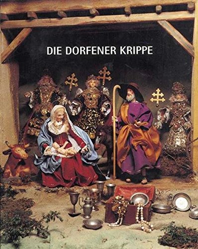 9783931820350: Die Dorfener Krippe (Livre en allemand)