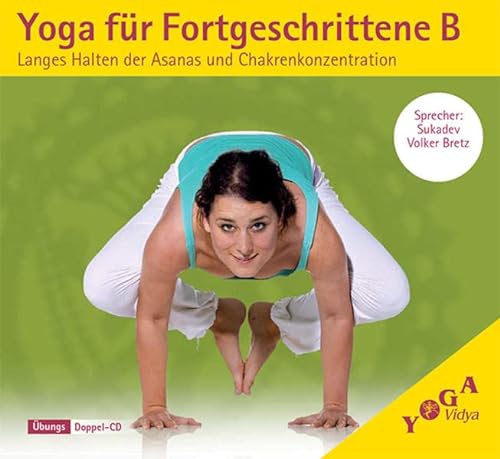 Beispielbild fr Yoga fr Fortgeschrittene B zum Verkauf von medimops