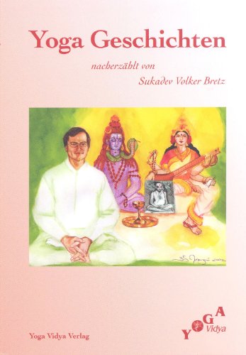 Beispielbild fr Yoga Geschichten aus klassischen indischen Schriften zum Verkauf von medimops