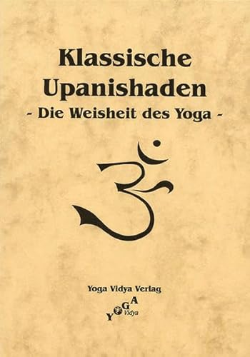 Beispielbild fr Klassische Upanishaden -Die Weisheit des Yoga- zum Verkauf von medimops