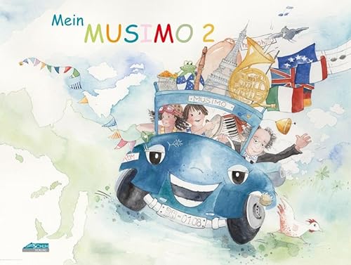 9783931862275: Mein MUSIMO - Schlerheft 2: Mit dem MUSIMO unterwegs durch Europa, ein Kinderheft fr das zweite Musikjahr zum Schmkern, Nachschlagen und Gestalten.