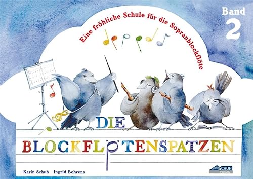 Stock image for Die Blockfltenspatzen -Language: german for sale by GreatBookPrices
