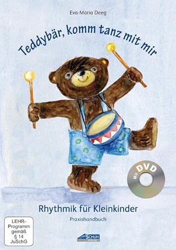 9783931862633: Teddybär, komm tanz mit mir - Praxishandbuch inkl. DVD: Rhythmik für Kleinkinder