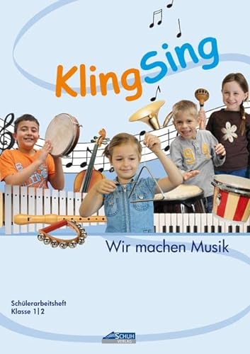 Stock image for KlingSing - Schlerarbeitsheft -Language: german for sale by GreatBookPrices