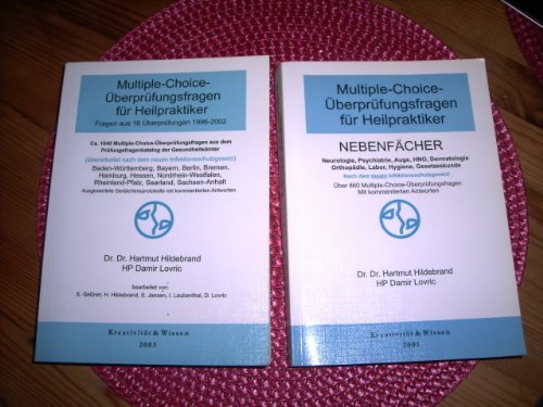 Multiple-Choice-Überprüfungsfragen für Heilpraktiker. Fragen aus 16 Überprüfungen 1996-2002)