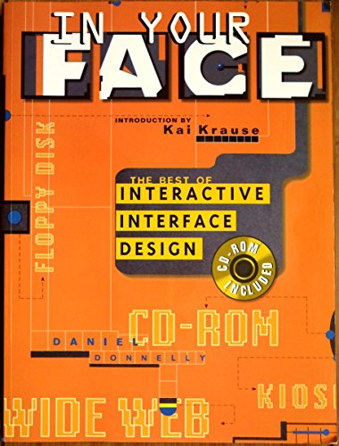 Stock image for In Your Face: Best Interactive Interface Design for sale by Hamelyn