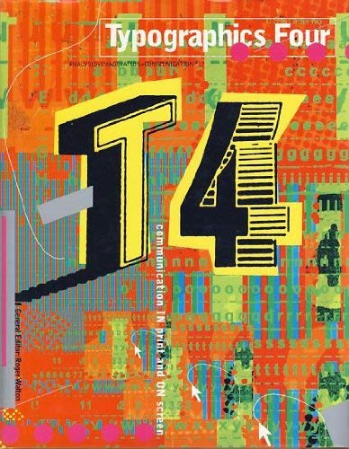 T 4. Typographics Four. Analysis + Imagination = Communication. - Roger Walton (Editor).